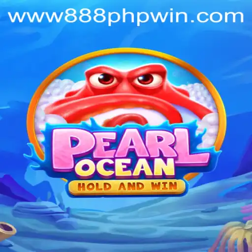 Dive into the Enchanting World of PearlOcean with the Chance to Win 888 PHP